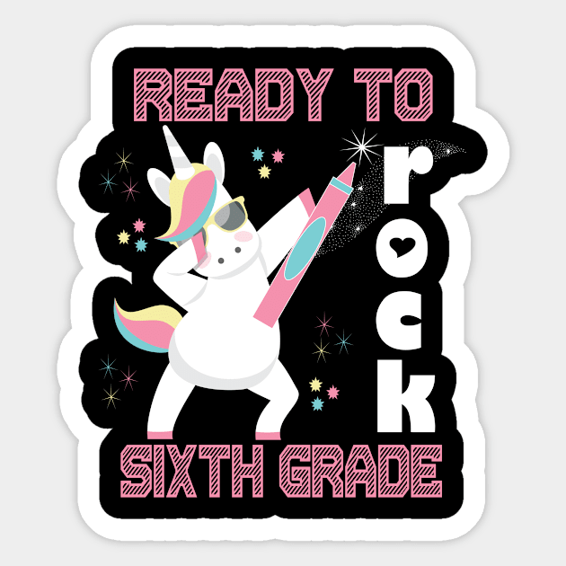 Dabbing Ready To Rock 6th Grade Unicorn Cute Back To School Sticker by Kimmicsts